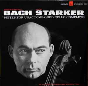 Suites For Unaccompanied Cello Complete - Johann Sebastian Bach - Janos Starker