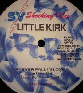 Little Kirk - If I Ever Fall In Love album cover