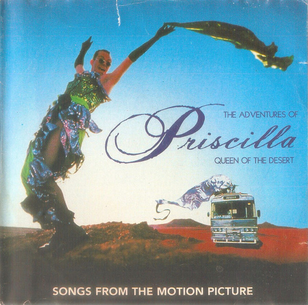 OST – THE ADVENTURES OF PRISCILLA: QUEEN OF THE DESERT - Music On