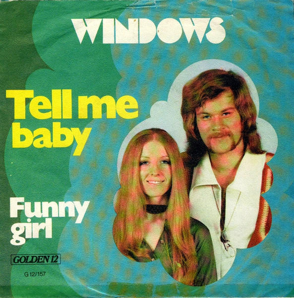 Windows - Tell Me Baby | Releases | Discogs