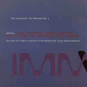 Full Immersion: The Remixes Vol. 1 - Immersion