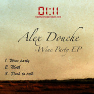 ladda ner album Alex Douche - Wine Party EP