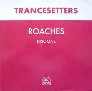 Trancesetters - Roaches album cover