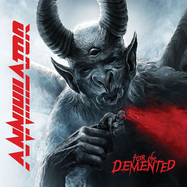 Annihilator - For The Demented | Releases | Discogs