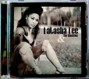 Latasha Lee & The Black Ties – Latasha Lee & The Black Ties (CD) - Discogs
