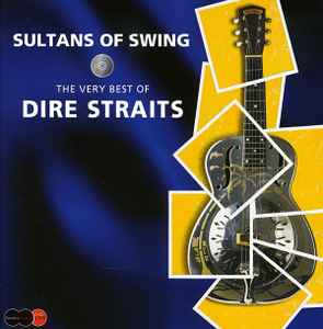 Dire Straits - Sultans Of Swing (The Very Best Of Dire Straits) album cover