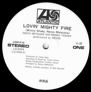 Naoya Matsuoka With Minako Yoshida – Lovin' Mighty Fire (Vinyl