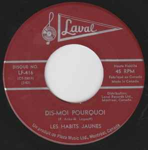 Dis-Moi Pourquoi / Miss Boney Maronie - Les Habits Jaunes