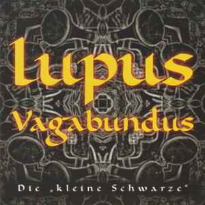 Lupus Vagabundus - Die Kleine Schwarze album cover