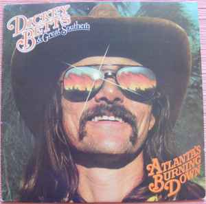 Dickey Betts & Great Southern - Atlanta's Burning Down album cover