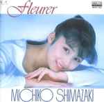 Michiko Shimazaki = 島崎路子 – Fleurer = フルーレ (1988, Vinyl 