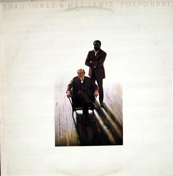 Thad Jones & Mel Lewis – Potpourri (1974, Vinyl) - Discogs