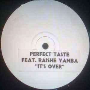 Perfect Taste - It's Over album cover