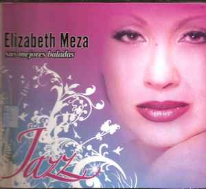 Elizabeth Meza - Sus Mejores Baladas album cover