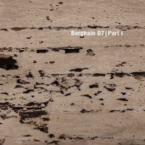 Berghain 07 | Part I - Various