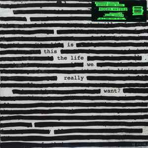 Roger Waters - Is This The Life We Really Want? album cover