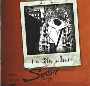 Sentin'l - La Tête Ailleurs album cover