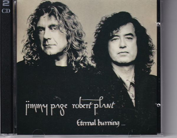 Jimmy Page, Robert Plant – Eternal Burning (CD) - Discogs