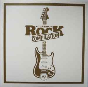 Various - Classic Rock Compilation 67 album cover
