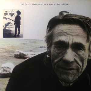 The Cure – Standing On A Beach - The Singles (1986, Gatefold 