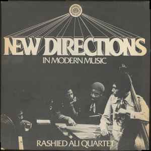 Rashied Ali Quartet - New Directions In Modern Music
