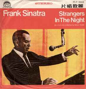 Frank Sinatra – Strangers In The Night (1966, Vinyl) - Discogs