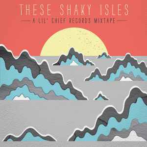 Various - These Shaky Isles album cover