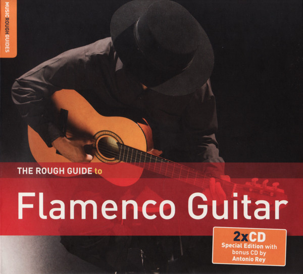 lataa albumi Various - The Rough Guide To Flamenco Guitar