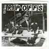 The Rip Offs* - Go Away