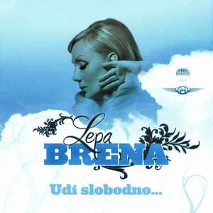 Lepa Brena - Uđi Slobodno... album cover