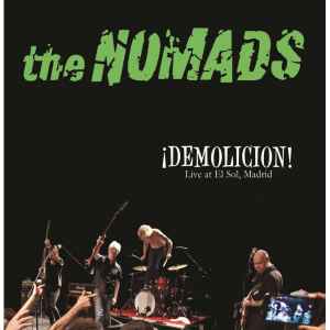 The Nomads (2) -  ¡DEMOLICION! Live At El Sol, Madrid album cover