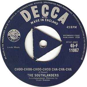 The Southlanders Choo Choo Choo Choo Cha Cha Cha 1958 Vinyl