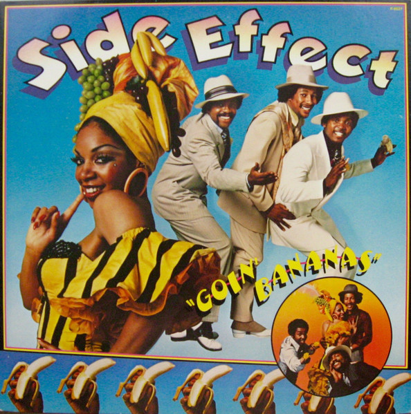 Side Effect - Goin' Bananas | Releases | Discogs