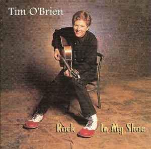 Tim O'Brien (3) - Rock In My Shoe