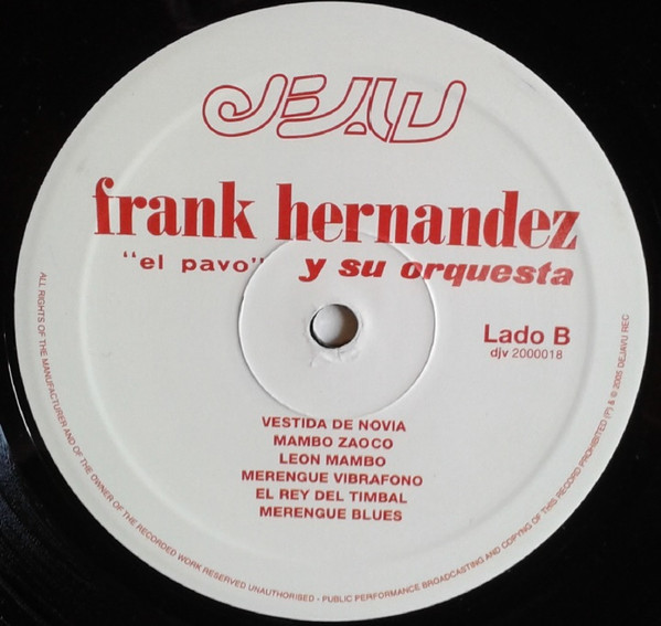 télécharger l'album Frank Hernandez El Pavo Y Su Orquesta - Frank Hernandez El Pavo Y Su Orquesta