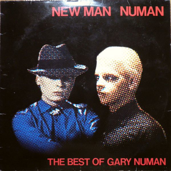 New Man Numan - The Best Of Gary Numan (1982, Vinyl) - Discogs