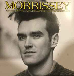 Morrissey - At The Civic Hall, Wolverhampton, UK (December 22nd, 1988) album cover