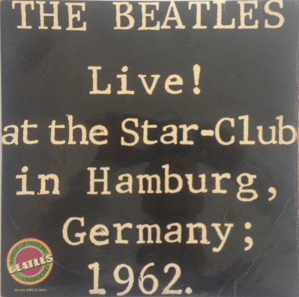 The Beatles「Live! At The Star-Club In Hamburg Germany;  1962」LP（12インチ）/Victor(VIP-9523~24)/洋楽ロック - レコード