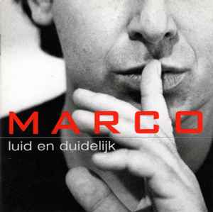 Marco Borsato - Luid En Duidelijk