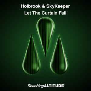 Holbrook & SkyKeeper - Let The Curtain Fall album cover