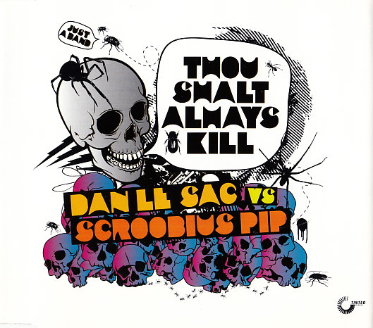 descargar álbum Dan Le Sac vs Scroobius Pip - Thou Shalt Always Kill