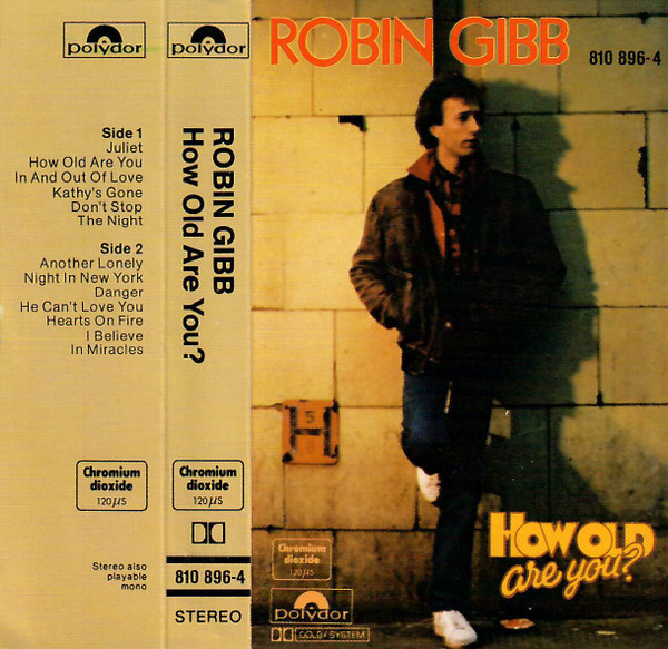 HOW OLD ARE YOU? (TRADUÇÃO) - Robin Gibb 