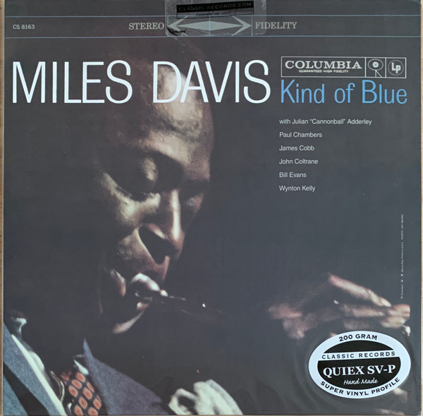 Miles Davis – Kind Of Blue (2008, 200 Gram Quiex SV-P, Hand 