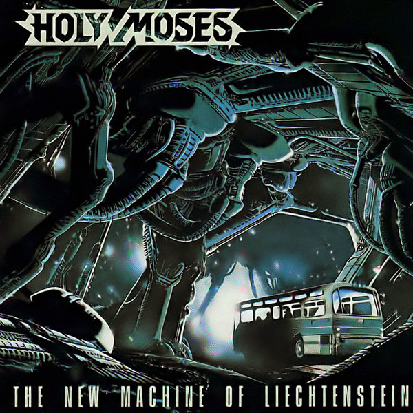 Holy Moses - The New Machine Of Liechtenstein (1989)(Lossless+Mp3)