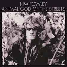 Kim Fowley - Animal God Of The Streets album cover