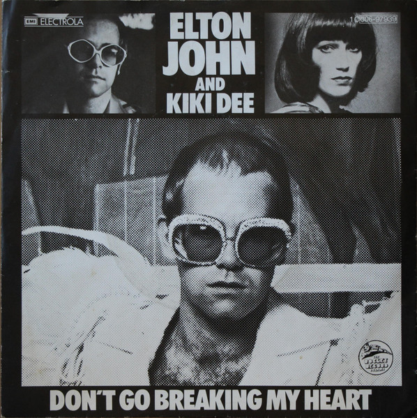 Elton John And Kiki Dee – Don't Go Breaking My Heart (1976, Vinyl 