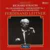 Richard Strauss - Ferdinand Leitner, Symphonieorchester des Bayerischen Rundfunks* - Till Eulenspiegel / Hornkonzert No. 1 / Also Sprach Zarathustra