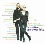 Cover of Don't Bore Us - Get To The Chorus! (Roxette's Greatest Hits), 1995, CD