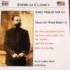 John Philip Sousa, Royal Artillery Band*, Keith Brion - Music For Wind Band • 4