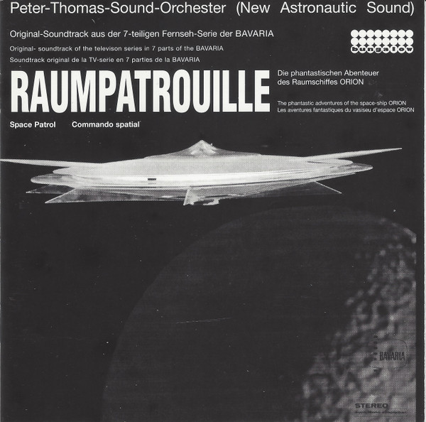 Peter-Thomas-Sound-Orchester – Raumpatrouille (1996, CD) - Discogs